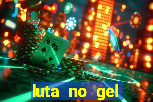 luta no gel cassino dance